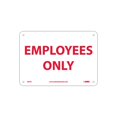 thumbnail image 1 of National Marker Notice Signs; Employees Only 7X10 Rigid Plastic M57R, 1 of 1
