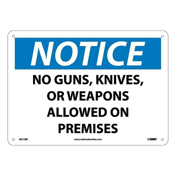 National Marker Notice Signs; No Guns Knives Or Weapons Allowed On Premises 10X14 Rigid Plastic