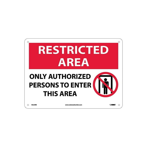 National Marker Notice Signs; Restricted Area Only Authorized Persons To Enter... Graphic 10X14