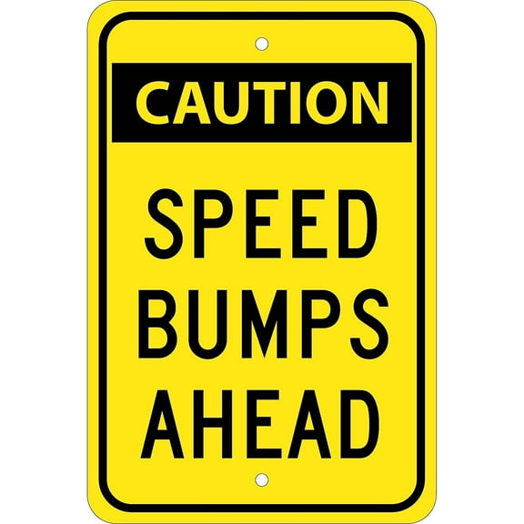 National Marker Reflective "Caution Speed Bumps Ahead" Warning Traffic Control Sign 18" x 12"