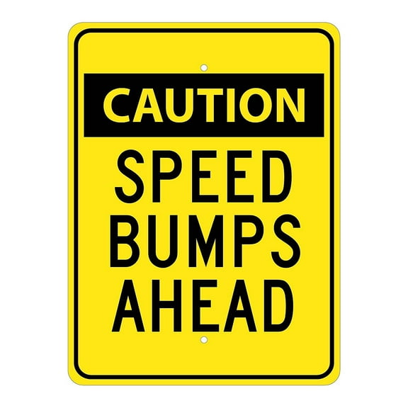 National Marker Reflective "Caution Speed Bumps Ahead" Warning Traffic Control Sign 24" x 18"