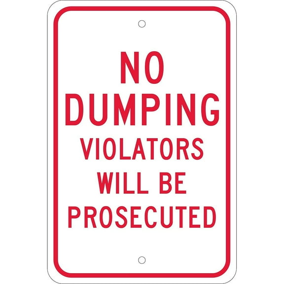 National Marker Reflective "No Dumping Violators Will Be Prosecuted" Warning Traffic Control Sign