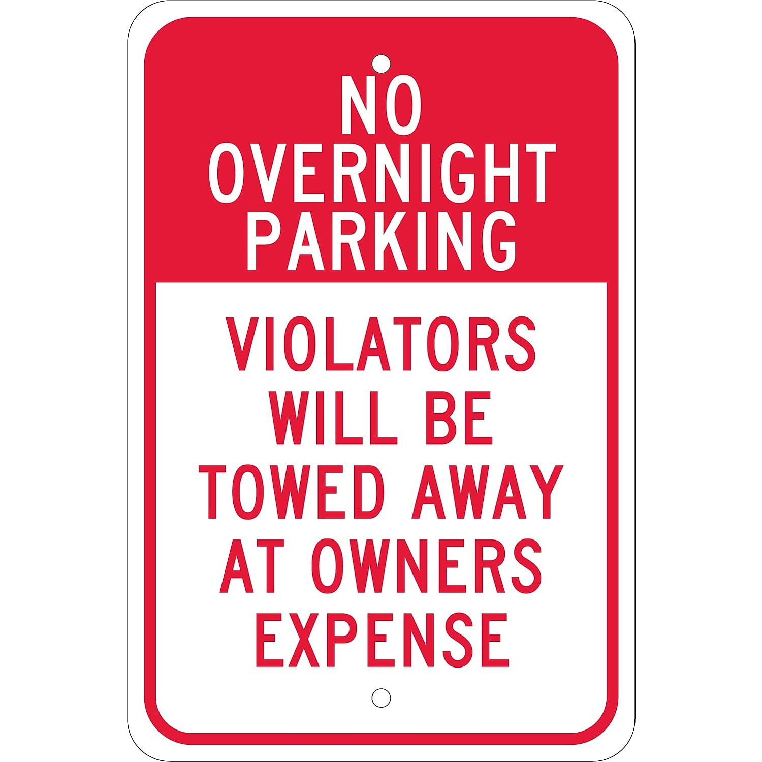 ANLEY 14 in. x 10 in. No Parking Sign - Violators Will Be Towed Away at Vehicle Owners Expense