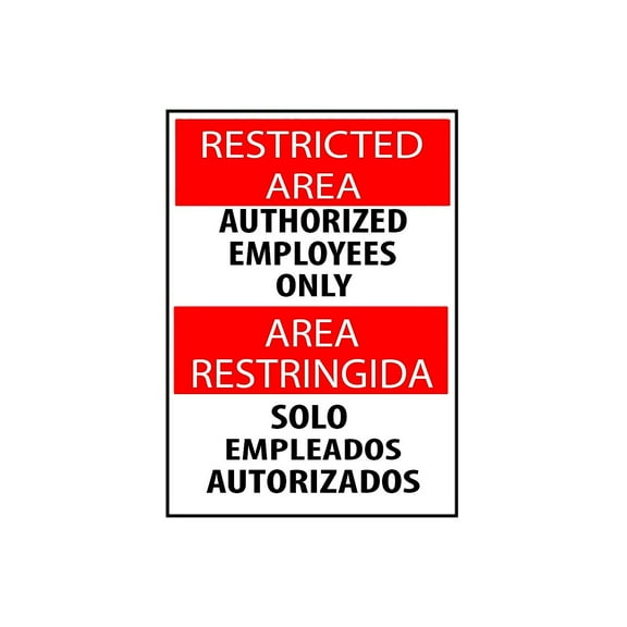 National Marker Restricted Area Authorized Employees Only Bilingual 14X10 .040 Aluminum Notice Sign