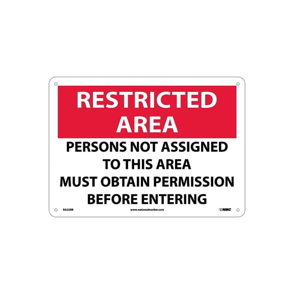 National Marker Restricted Area Persons Not Assigned To This Area Must Obtain Permission Before