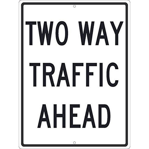 National Marker TM517J Two Way Traffic Ahead Sign, 24 inches X18, .080EGP Ref Alum