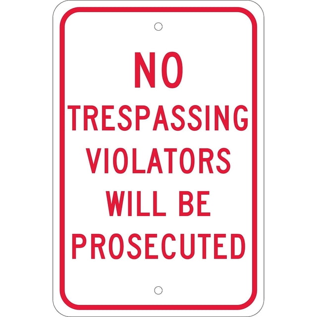 National Marker Traffic Warning Signs; No Trespassing Violators Will Be ...