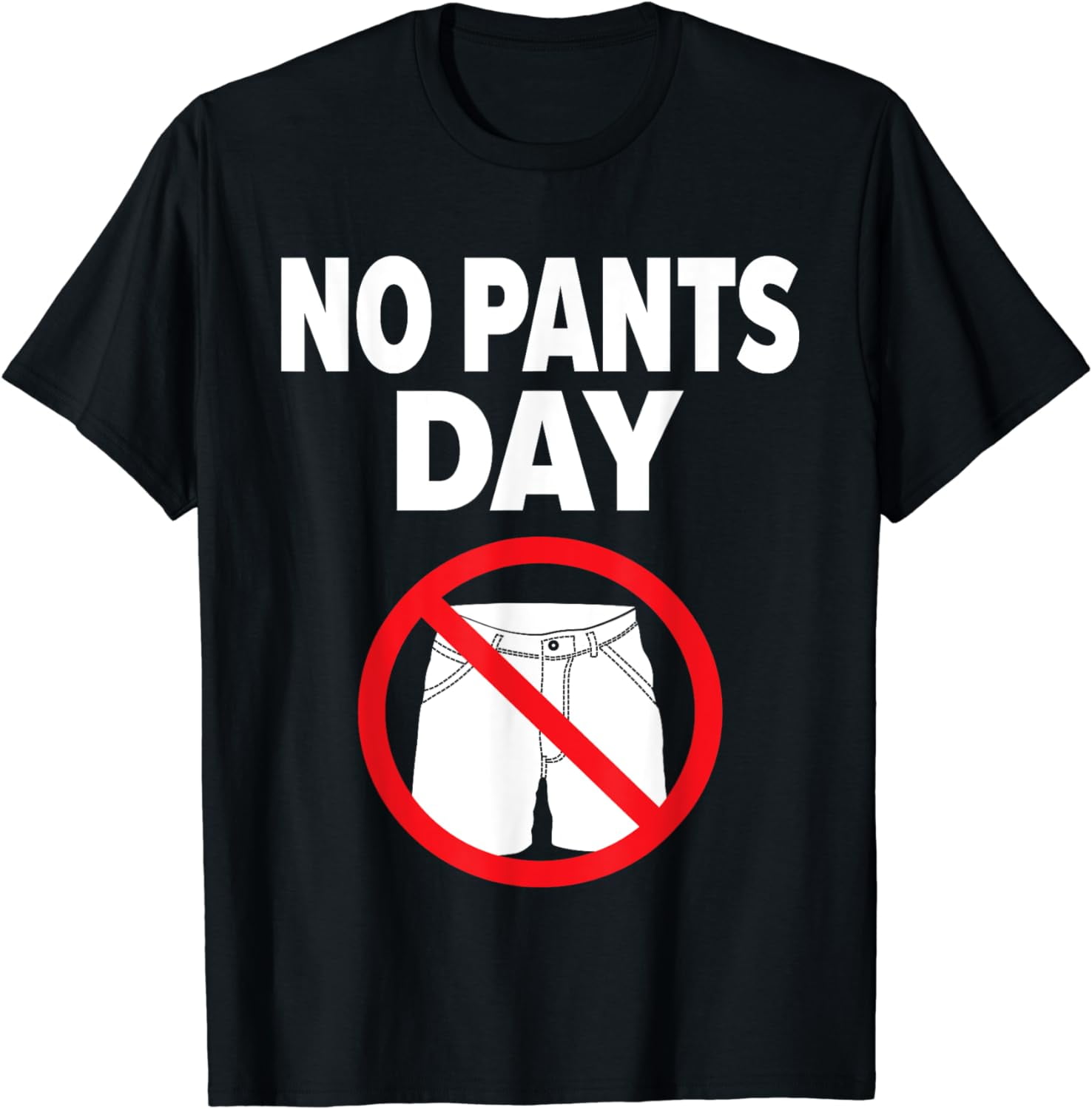 National No Pants Day TShirt