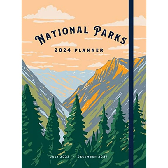 Pre-Owned National Parks 2024 Weekly Planner: July 2023 - December 2024 (Hardcover) 1631069586 9781631069581
