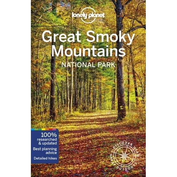 National Parks Guide: Lonely Planet Great Smoky Mountains National Park (Edition 2) (Paperback)