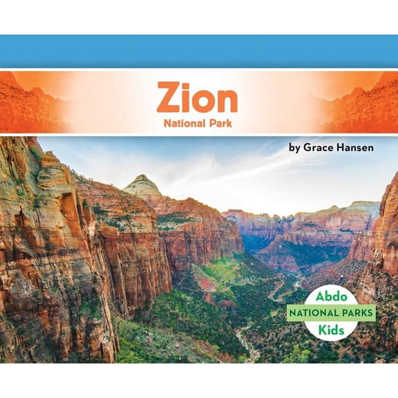 National Parks Set 2 Zion National Park, (Hardcover)