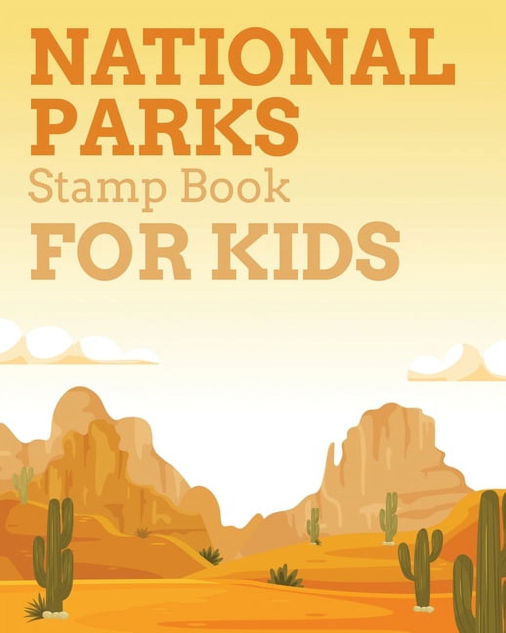 National Parks Stamp Book For Kids: Outdoor Adventure Travel Journal | Passport Stamps Log | Activity Book [Book]