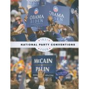 National Party Conventions 1831-2008, Paperback