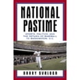 thumbnail image 1 of Pre-Owned National Pastime: Sports, Politics, and the Return of Baseball to Washington, D.C. (Hardcover) 0385517858 9780385517850, 1 of 1