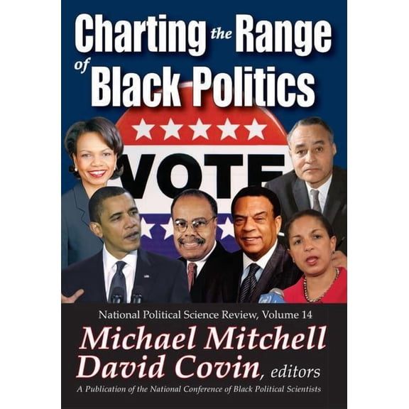 National Political Science Review Charting the Range of Black Politics, (Hardcover)