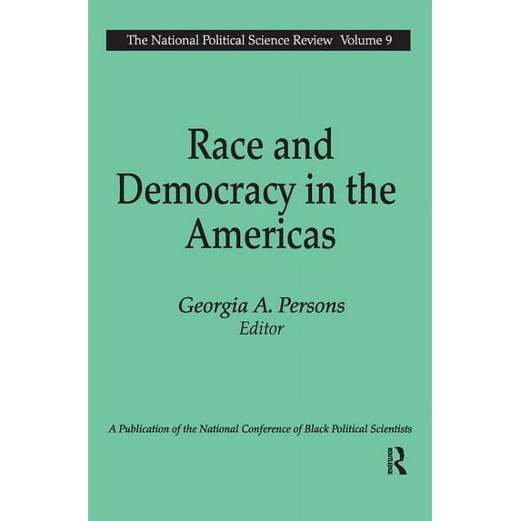 National Political Science Review Race and Democracy in the Americas, (Hardcover)