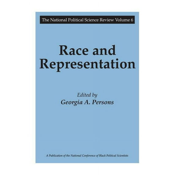 National Political Science Review Race and Representation, (Paperback)