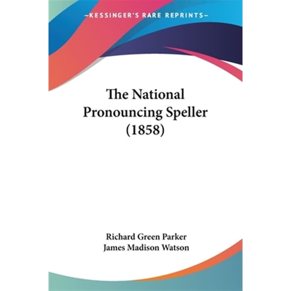 National Pronouncing Speller