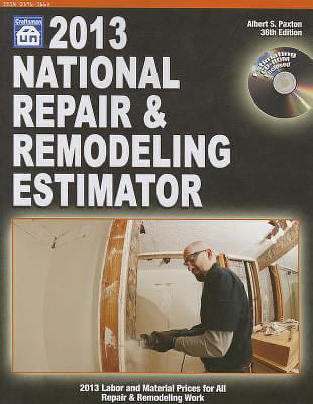 National Repair and Remodeling Estimator 2013 2013 Labor and Material