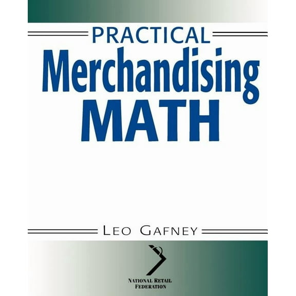 National Retail Federation Practical Merchandising Math, Book 30, (Paperback)