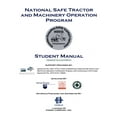 thumbnail image 1 of National Safety Tractor and Machinery Operation Program Student Manual, (Paperback), 1 of 1