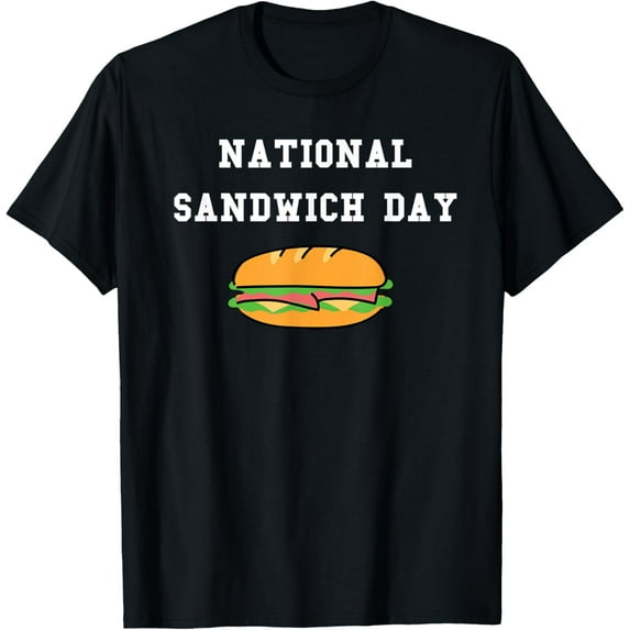 National Sandwich Day T-Shirt