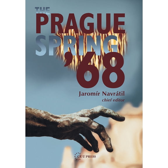 National Security Archive Cold War Reade The Prague Spring, 1968, (Paperback)