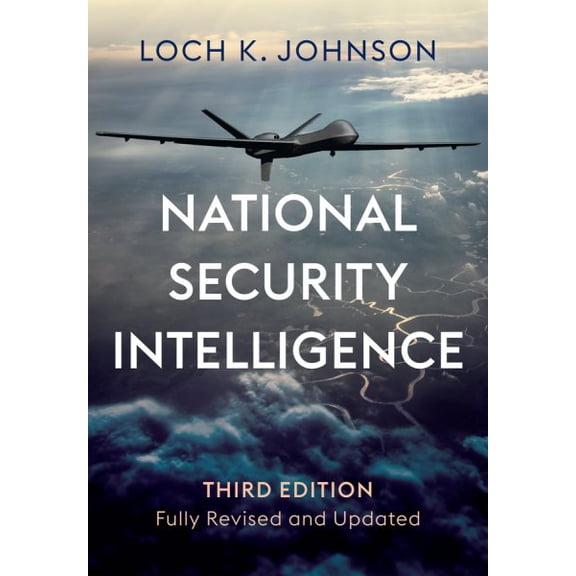 Pre-Owned National Security Intelligence: Secret Operations in Defense of the Democracies (Paperback)