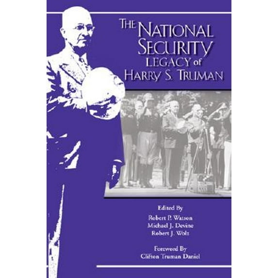 Pre-Owned Natl Security Legacy of Harry (Paperback) 1931112460 9781931112468