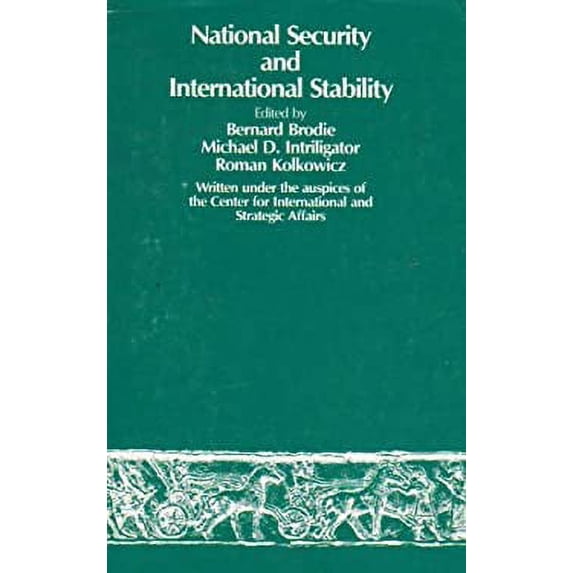 Pre-Owned National Security and International Stability 9780899461724 Used