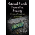 thumbnail image 1 of National Suicide Prevention Strategy : Goals, Objectives, Resources, 1 of 1