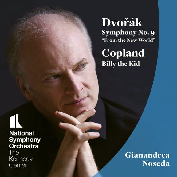 National Symphony Orchestra / Noseda,Gianandrea - Dvorak: Symphony No. 9; Copland: Billy The Kid - Music & Performance - CD