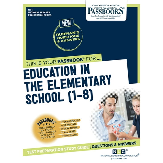 National Teacher Examination Series (NTE Education in the Elementary School (1-8) (Nt-1): Passbooks Study Guide Volume 1, (Paperback)