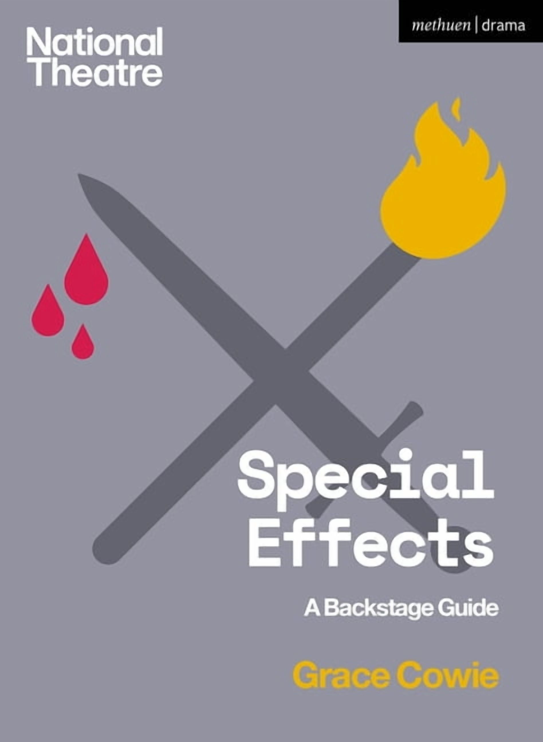 National Theatre Backstage Guides Special Effects: A Backstage Guide, (Paperback)