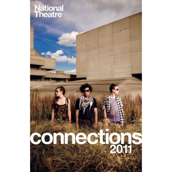Pre-Owned National Theatre Connections 2011: Plays for Young People: Frank & Ferdinand; Gap; Cloud Busting; Those Legs; Shooting Truth; Bassett; Gargantua; Chil (Paperback) 140813179X 9781408131794