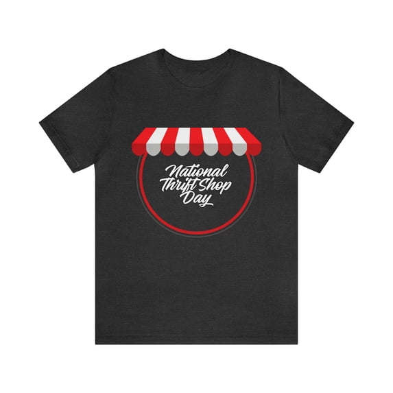 National Thrift Shop Day Shirt 2 | Thrift Store T-Shirt
