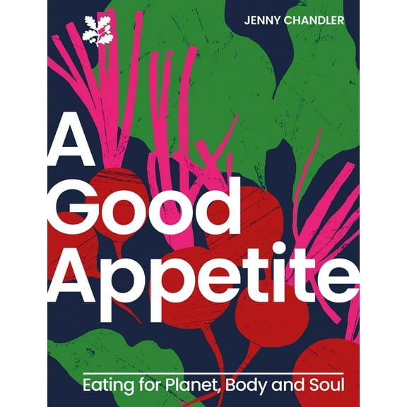 National Trust: A Good Appetite (Hardcover)