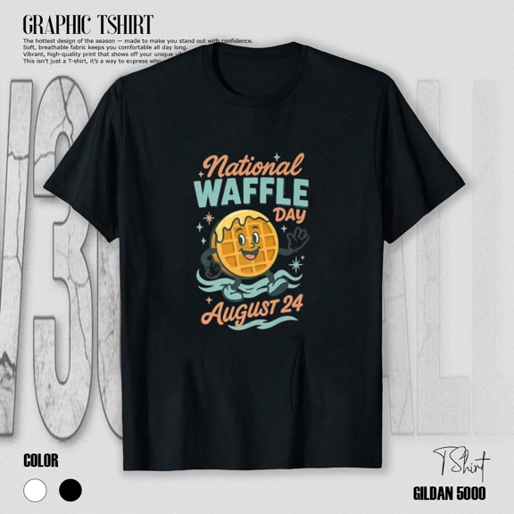 National Waffle Day August Twenty Fourth Breakfast Lover Unisex T-Shirt up to Size 5XL