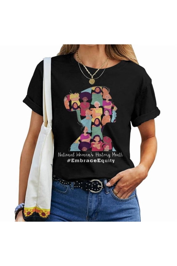 National Women's History Month 2024 Graphic Tee Women Adult Cotton Shirt for Empowerment Celebration, Feminist Pride Casual Outfit, Educational Gift Idea for March Events, Size S, Color Black