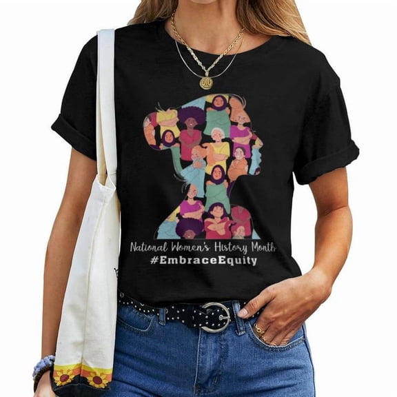 National Women's History Month 2024 Graphic Tee Women Adult Cotton Shirt for Empowerment Celebration, Feminist Pride Casual Outfit, Educational Gift Idea for March Events, Size M, Color Black