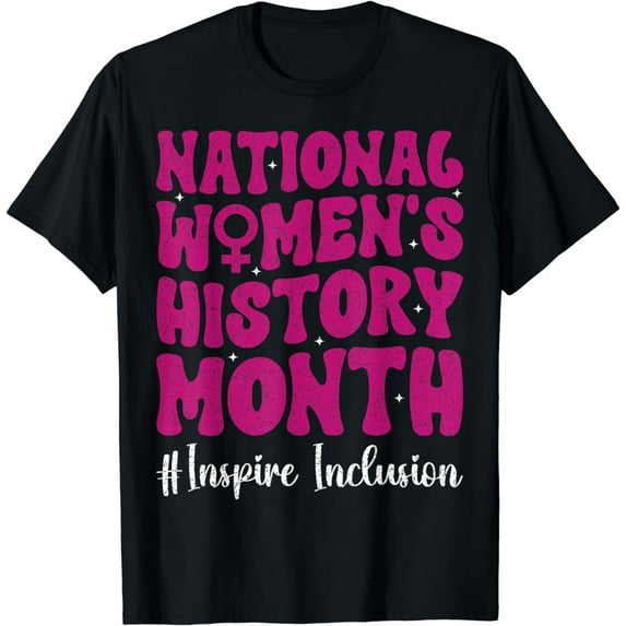 National Women's History Month 2024 History Month For Women T-Shirt