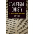 thumbnail image 1 of National and Ethnic Conflict in the 21st Standardizing Diversity: The Political Economy of Language Regimes, (Hardcover), 1 of 1