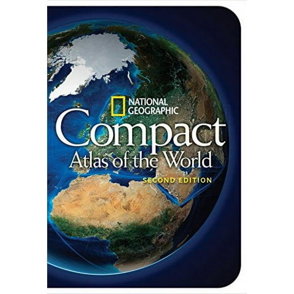 National geographic compact atlas of the world, second edition: 9781426217876