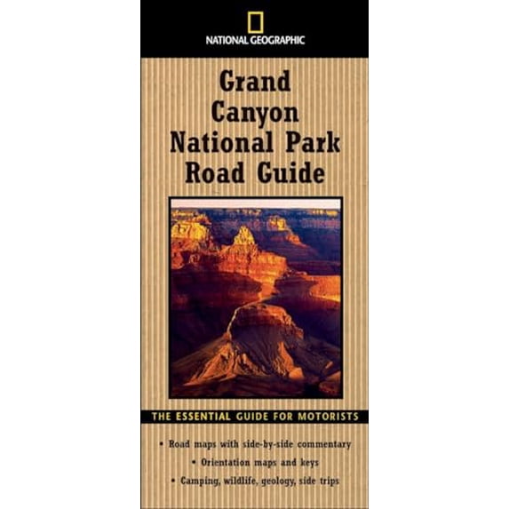 Pre-Owned National Geographic Road Guide to Grand Canyon National Park (Paperback) 0792266420 9780792266426