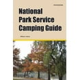 thumbnail image 1 of Pre-Owned National Park Service Camping Guide, 5th Edition (Paperback) 1885464436 9781885464439, 1 of 1
