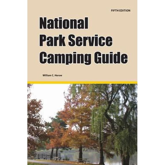Pre-Owned National Park Service Camping Guide, 5th Edition (Paperback) 1885464436 9781885464439