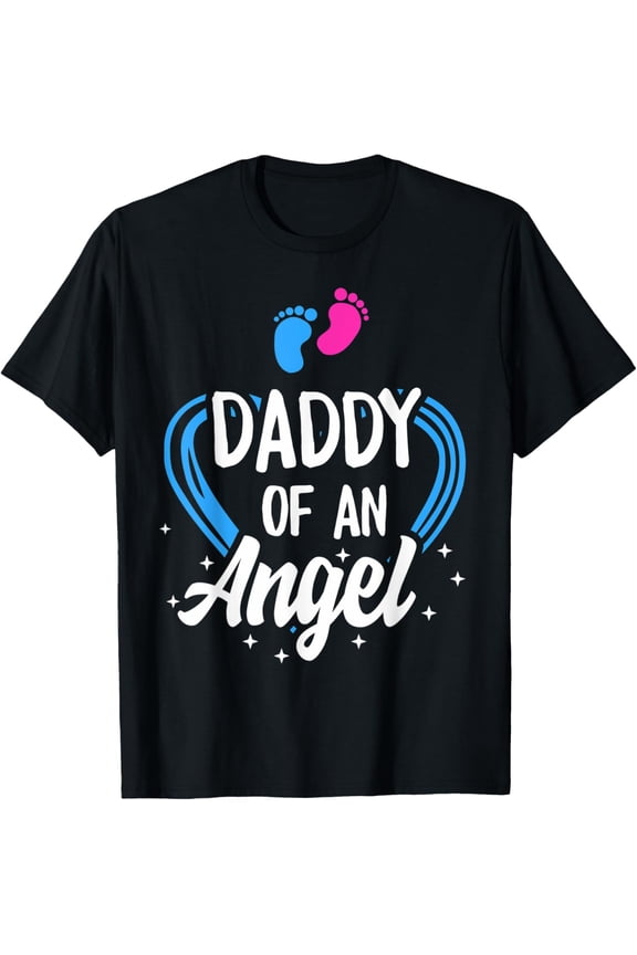 National pregnancy Infant Loss Daddy Of An Angel Butterfly T-Shirtmen and women can wear, black, white, gifts.S,M,L,XL,2XL,3XL,1700XL