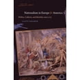 thumbnail image 1 of Nationalism in Europe and America: Politics, Cultures, and Identities since 1775, (Paperback), 1 of 1