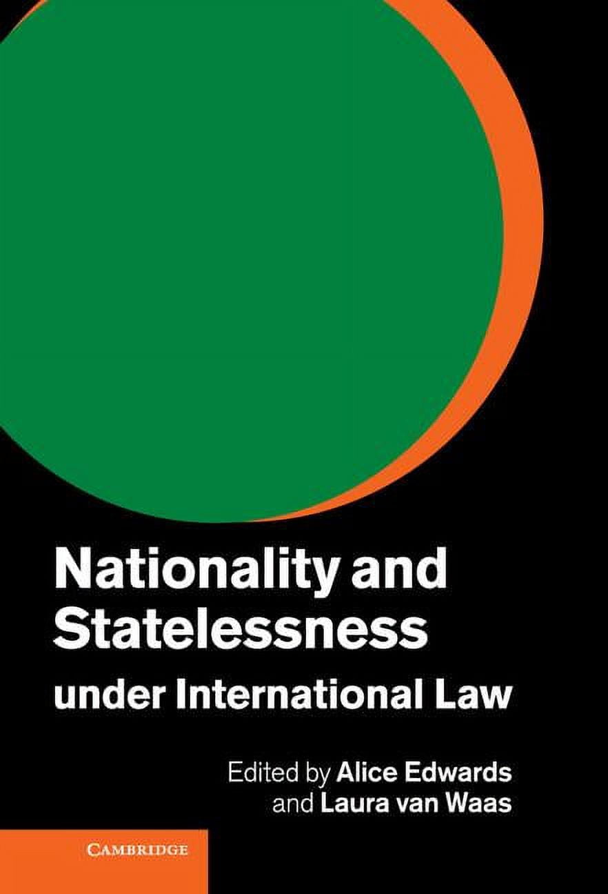 Nationality and Statelessness under International Law, (Hardcover)