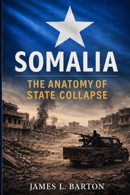 Nations in Crisis Somalia: The Anatomy of State Collapse, (Paperback)